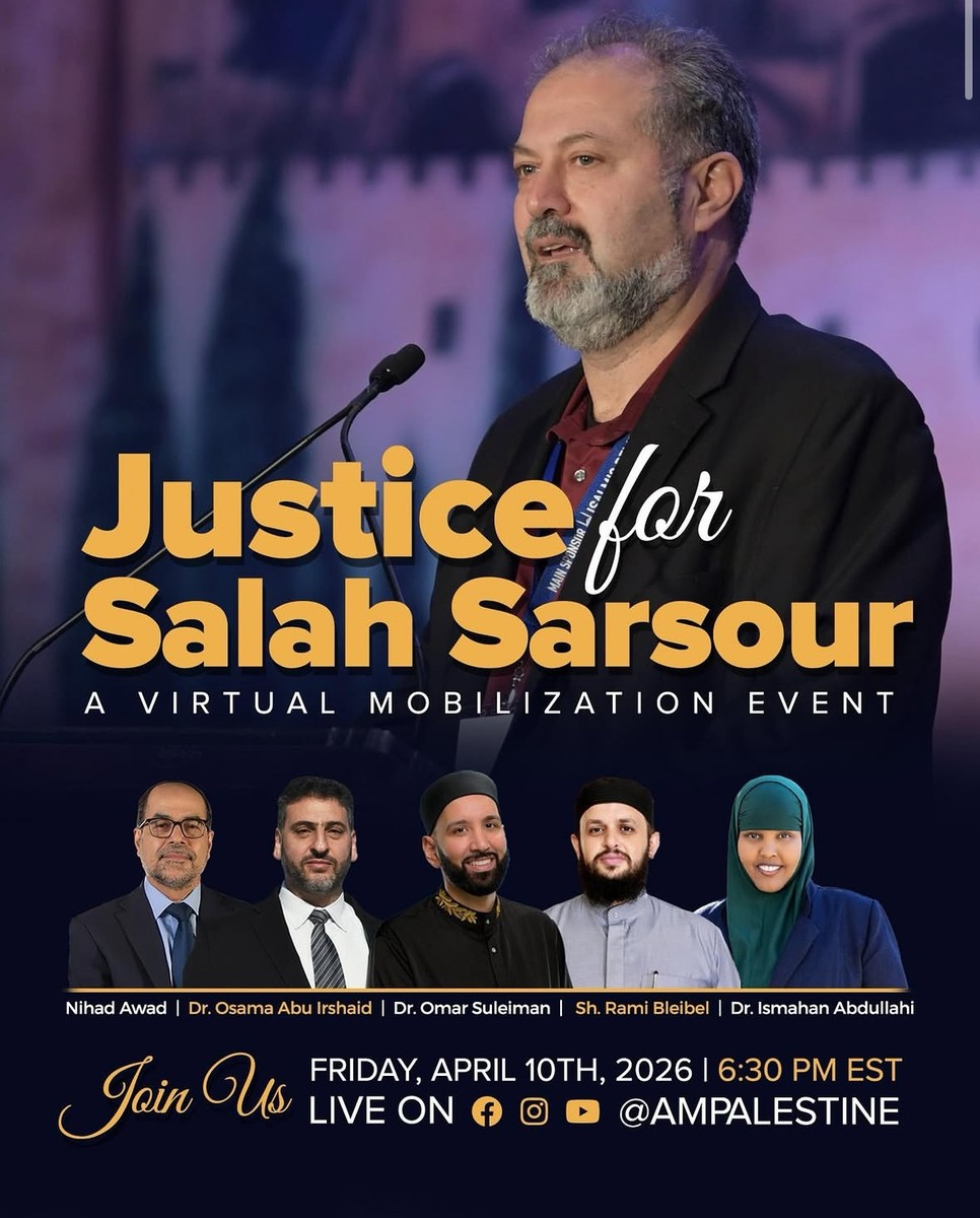 Justice for Salah Sarsour — Virtual Mobilization Event, Friday April 10 at 6:30 PM EST on @AMPalestine